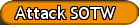Attack SOTW